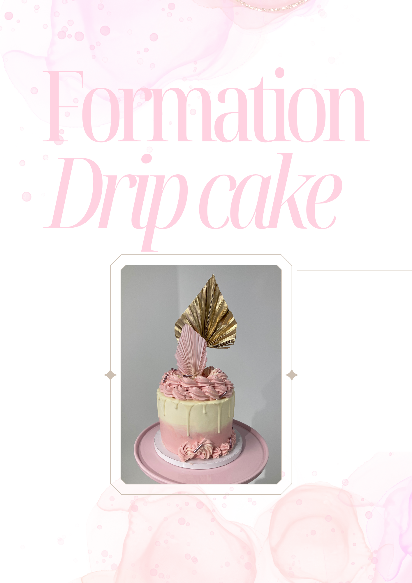 Atelier Drip cake